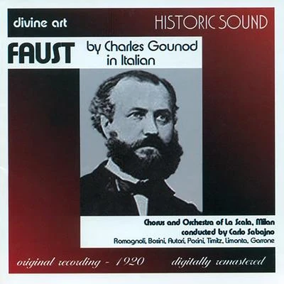 GOUNOD, C.-F.: Faust [Opera] (Sung in Italian) (Sabajno) (1920) 專輯 Orchestral Accompaniment/Carlo Sabajno/Beniamino Gigli