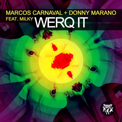 Werq It 專輯 Niles Mason/Marcos Carnaval