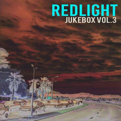 Jukebox, Vol. 3 專輯 Redlight