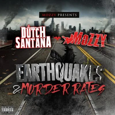 Earthquakes & Murder Rates 专辑 Dutch Santana