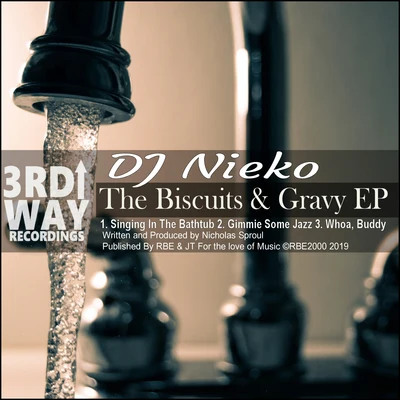 The Biscuits & Gravy EP 專輯 Nieko/Zack Merci