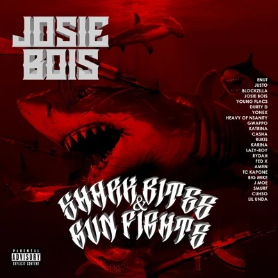 Shark Bites and Gun Fights 專輯 Josie Bois