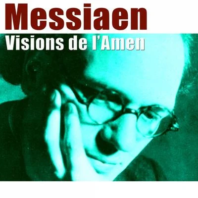 Olivier MessiaenYvonne Loriod Messiaen: Visions de lAmen