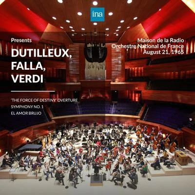 Orchestre national de France/Jacques Houtmann INA Presents: Dutilleux, Falla, Verdi by Orchestre National de France at the Maison de la Radio (Recorded 21st August 1965)