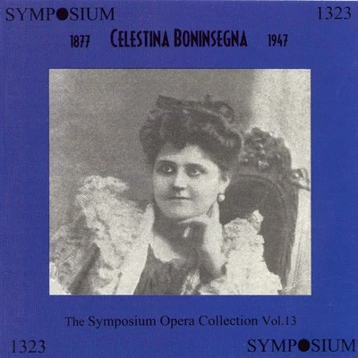 Celestina Boninsegna (1905-1917) 專輯 Celestina Boninsegna