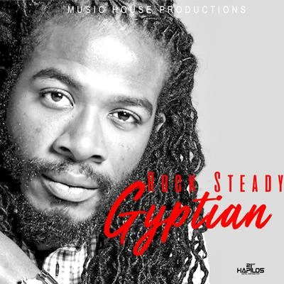 Rock Steady 專輯 Gyptian