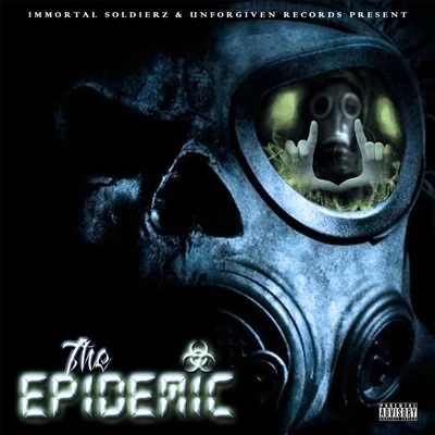 The Epidemic 專輯 Fade Dogg/King Kyle Lee/Immortal Soldierz