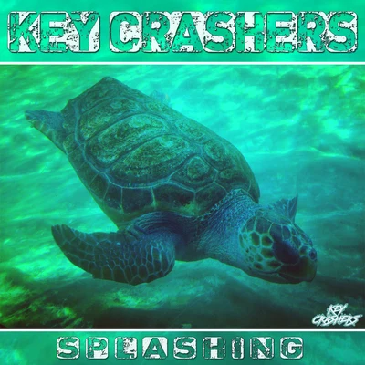 Splashing 专辑 Key Crashers