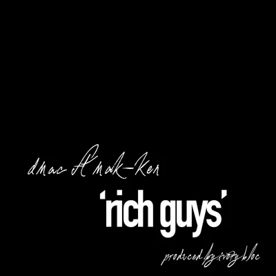 Rich Guys 專輯 Mak-ken