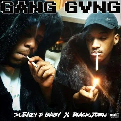 GANG GVNG 專輯 Dogger/Mindstate/Sleazy F Baby/Verbz