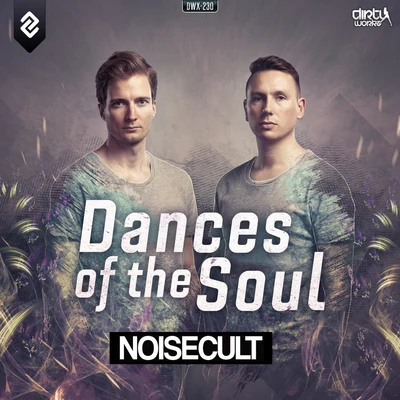 Noisecult Dances Of The Soul