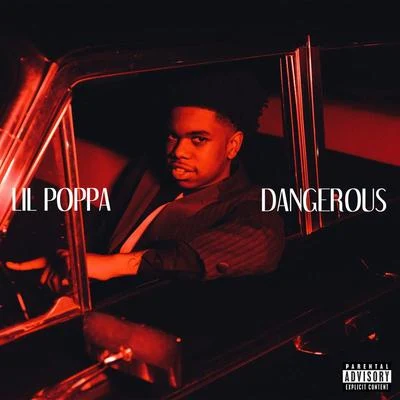 Dangerous 专辑 Lil Poppa/Toosii