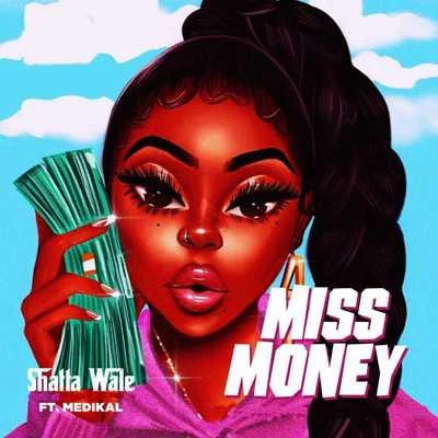 Miss Money 專輯 Shatta Wale