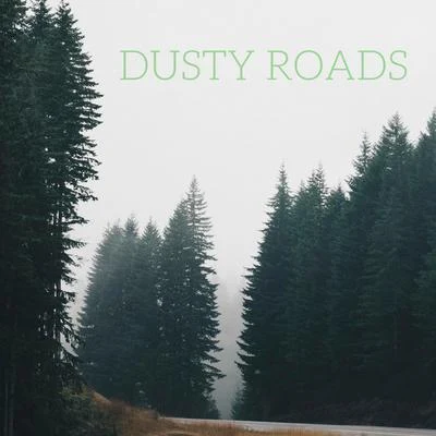 Dusty Roads 專輯 Ocean FX/Baby Lullaby/The Rain Library