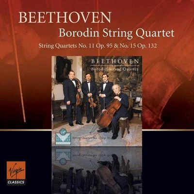 Borodin Quartet Beethoven : String Quartets opp 95 & 132