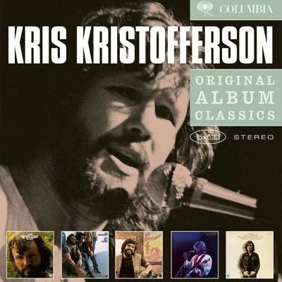 Kris Kristofferson Original Album Classics