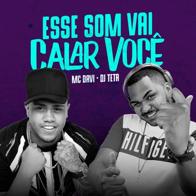 Esse Som Vai Calar Você 專輯 Mc Davi/Os Martinelli/Mc Dimenor Dr/MC Menor da VD/MC Ryan SP