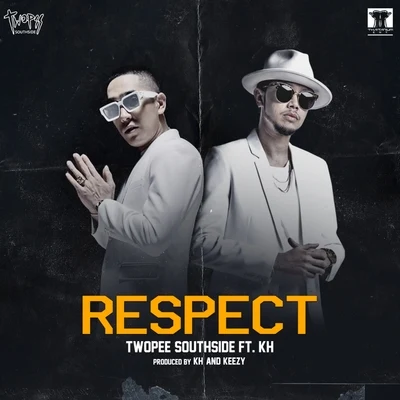 Respect 專輯 Ngaz YB/Stickyrice Killah/JUU4E/Twopee Southside/Burnspit