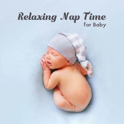 Relaxing Nap Time for Baby 專輯 Música para Niños