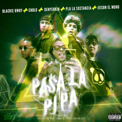 Pasa la Pipa 專輯 BLACKIEBWOY