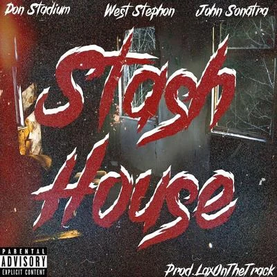 Stash House - EP 專輯 Papa Cashflow/Don Stadium