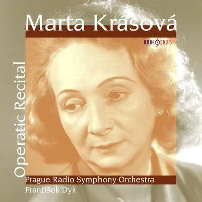 Marta Krásová - Operatic Recital 专辑 Zdeněk Švehla/Miroslav Kampelsheimer/Kvarteto lesních rohů/Kocian Quarte/Premysl Kocí