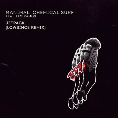 Jetpack (Lowsince Remix) 專輯 Chemical Surf