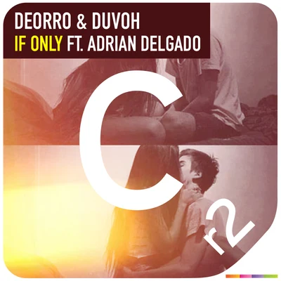 If Only 專輯 Deorro/MAKJ/Quintino