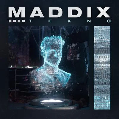 Tekno 專輯 Maddix