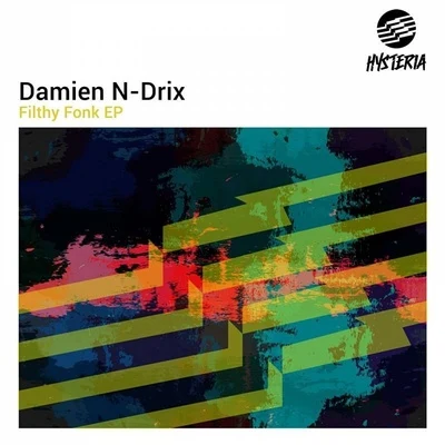 Filthy Fonk EP 专辑 Damien N-Drix/Mosimann/STV