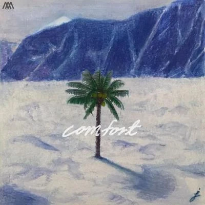 COMFORT 專輯 B.O./Bcalm