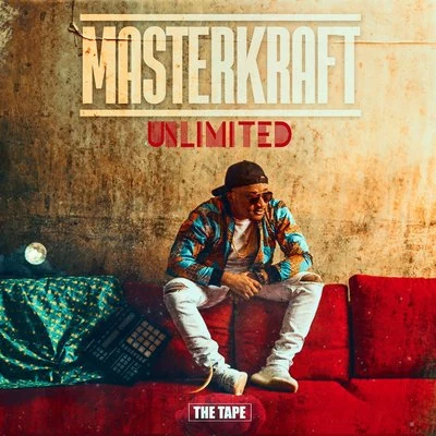 Unlimited (The Tape) 專輯 Masterkraft/Zoro/Kolaboy