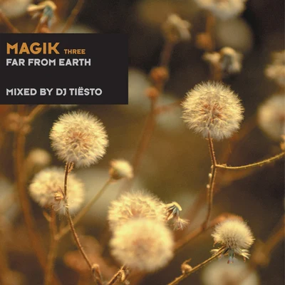 Magik Three Mixed By DJ Tiësto 專輯 Tiesto/BOBBY PUMA