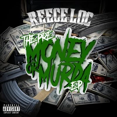 Pre-Money or Murda 專輯 Reece Loc