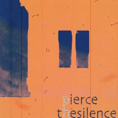 The Silence 專輯 Pierce