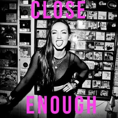 Close Enough 專輯 KStewart