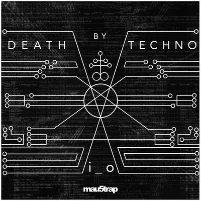 Death by Techno 專輯 i_o