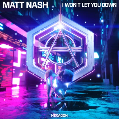 I Wont Let You Down (Extended Version) 專輯 Nikki Ambers/Matt Nash