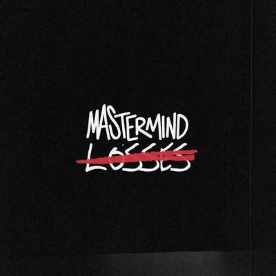 Mastermind Losses