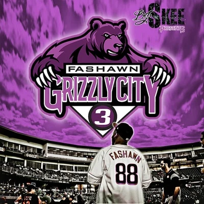 Grizzly City 3 專輯 Fashawn