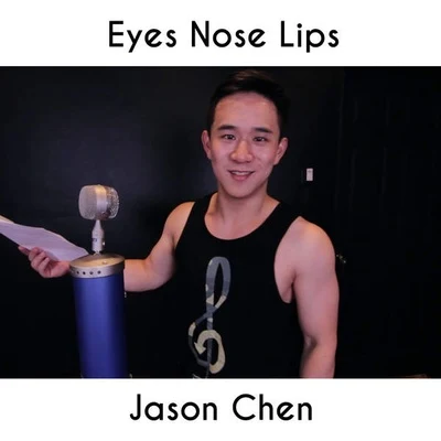 Eyes, Nose, Lips 專輯 Jason Chen