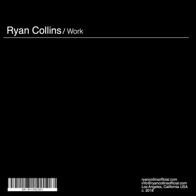 Work (Original Mix) 專輯 Ryan Collins