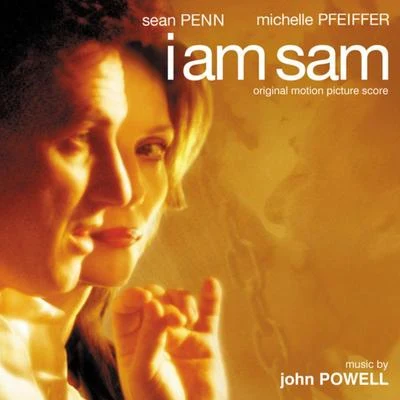 I Am Sam 专辑 John Powell