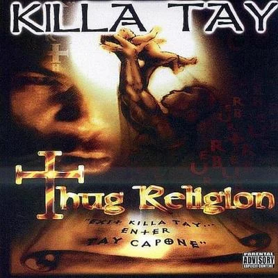 Thug Religion 專輯 Diego Redd/Killa Tay