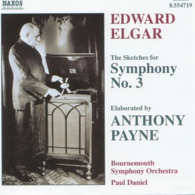 Edward Elgar Anthony Payne - Symphony No. 3 專輯 Edward Elgar/New Symphony Orchestra