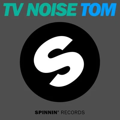 Tom 專輯 TV Noise