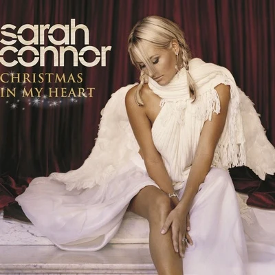 Christmas In My Heart 專輯 Sarah Connor