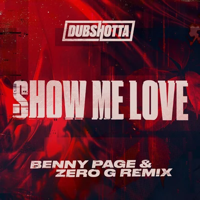 Benny Page Show Me Love (Benny Page & Zero G Remix)