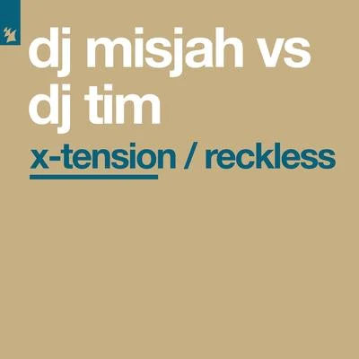 X-TensionReckless 專輯 DJ Misjah