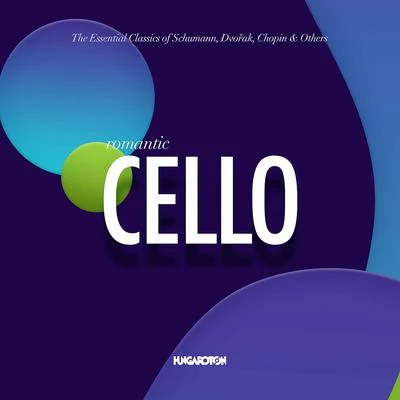 The Essential Classics: Romantic Cello 專輯 Budapest Philharmonic Orchestra/Minneapolis Symphony Orchestra/Dimitri Mitropoulos/Stephen Pomerantz